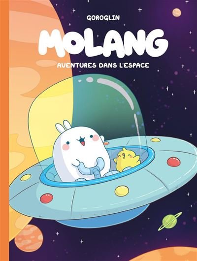 Molang - Tome 6 - Aventures dans lespace