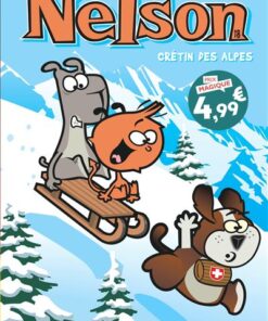 Nelson - Tome 18 - Crétin des Alpes