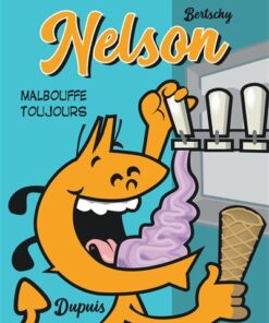 Nelson - Tome 6 - Malbouffe toujours