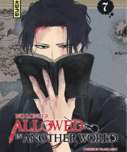 No Longer Allowed in Another World - Tome 7