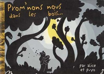 Prom'nons nous dans les bois