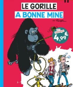 Spirou et Fantasio - Tome 11 - Le Gorille a bonne mine