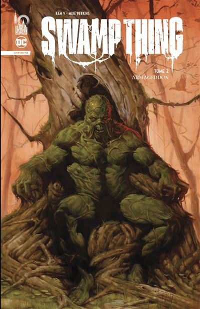 Swamp Thing Infinite tome 2