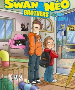 Swan et Néo Brothers T05
