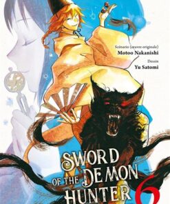 Sword of the Demon Hunter - Kijin Gentosho T06