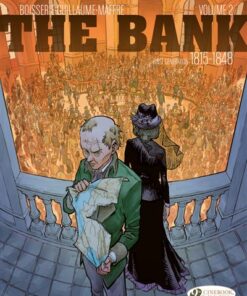 The Bank Vol.2, First Generation 1815-1848: The Emigrés' Billion