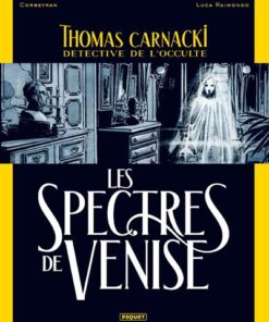 Thomas carnacki, Détective de l'occulte T1