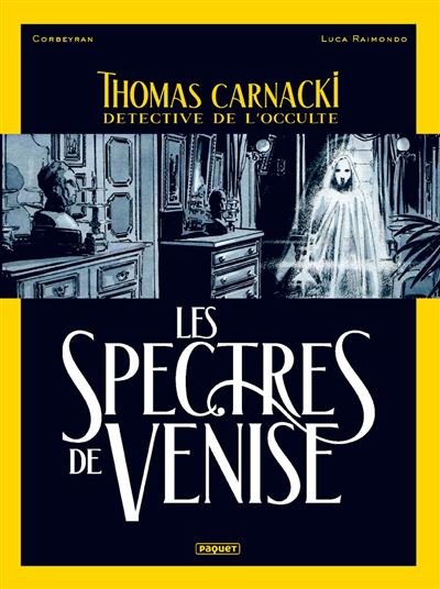 Thomas carnacki, Détective de l'occulte T1