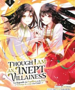 Though I Am an Inept Villainess - Tome 04