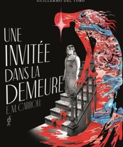 Une invitée dans la demeure