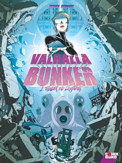 Valhalla Bunker - Tome 02
