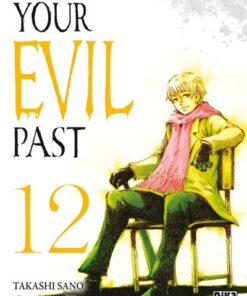 Your evil past T12