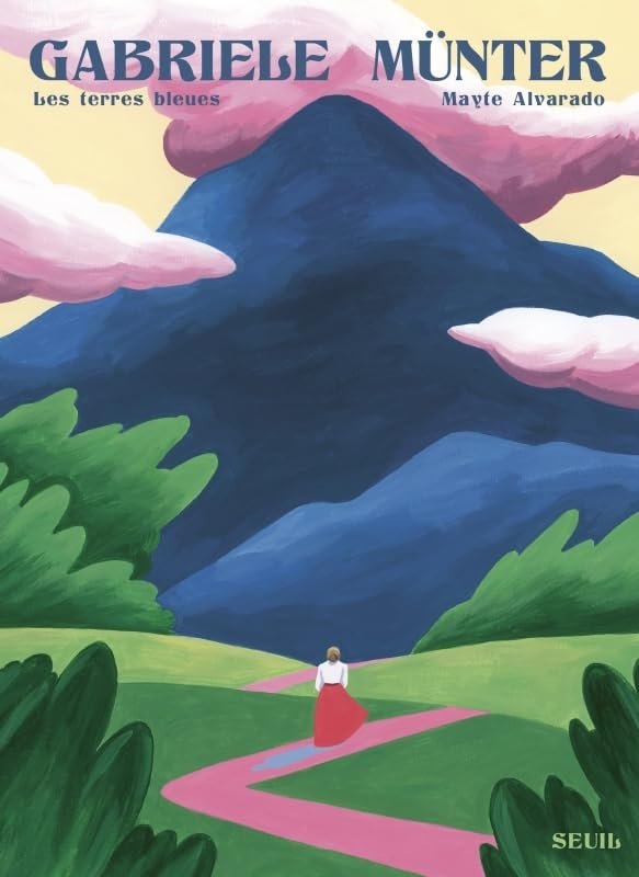 Gabriele Münter. les terres bleues