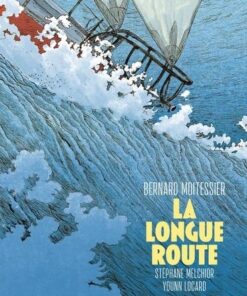 La Longue Route