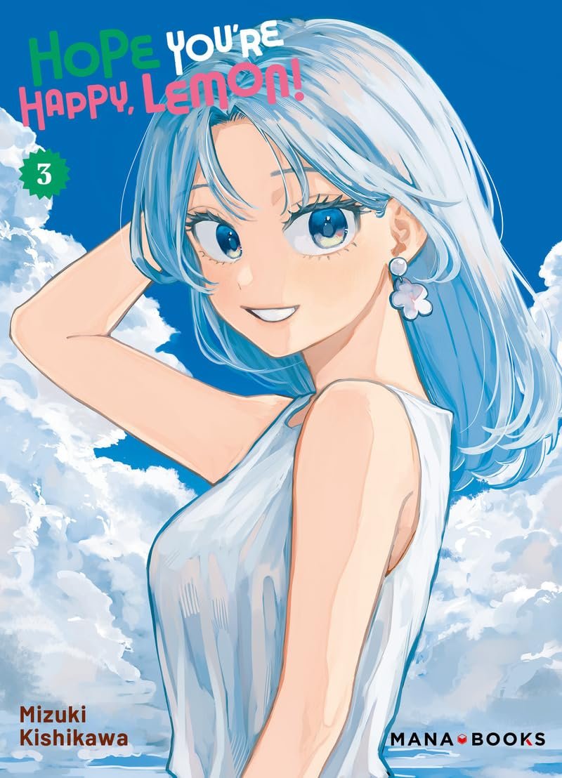 Hope You're Happy, Lemon! T03