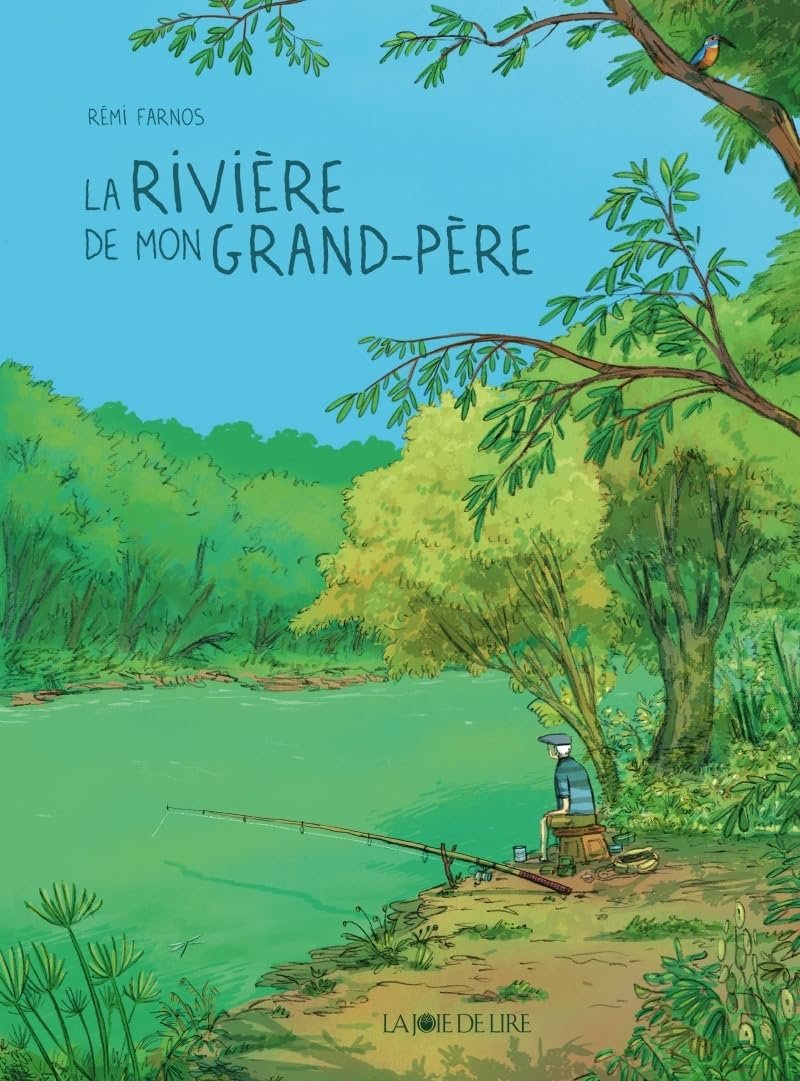 La rivière de mon grand-père