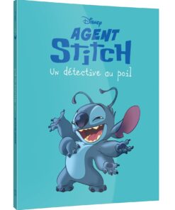 STITCH - BD Agent Stitch - Espion malgré lui - Disney