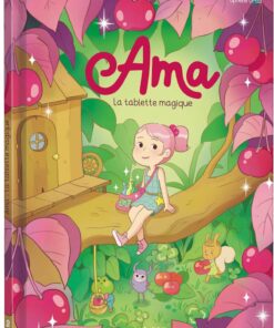 Ama - Tome 1 La tablette magique