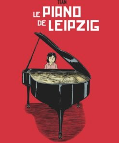 Le Piano de Leipzig