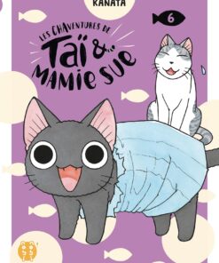 Les Chaventures de Taï et Mamie Sue T06