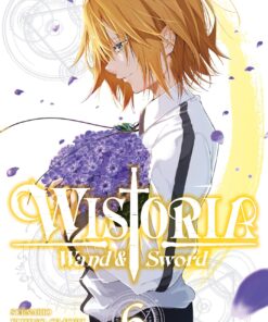 Wistoria - Wand and Sword T06