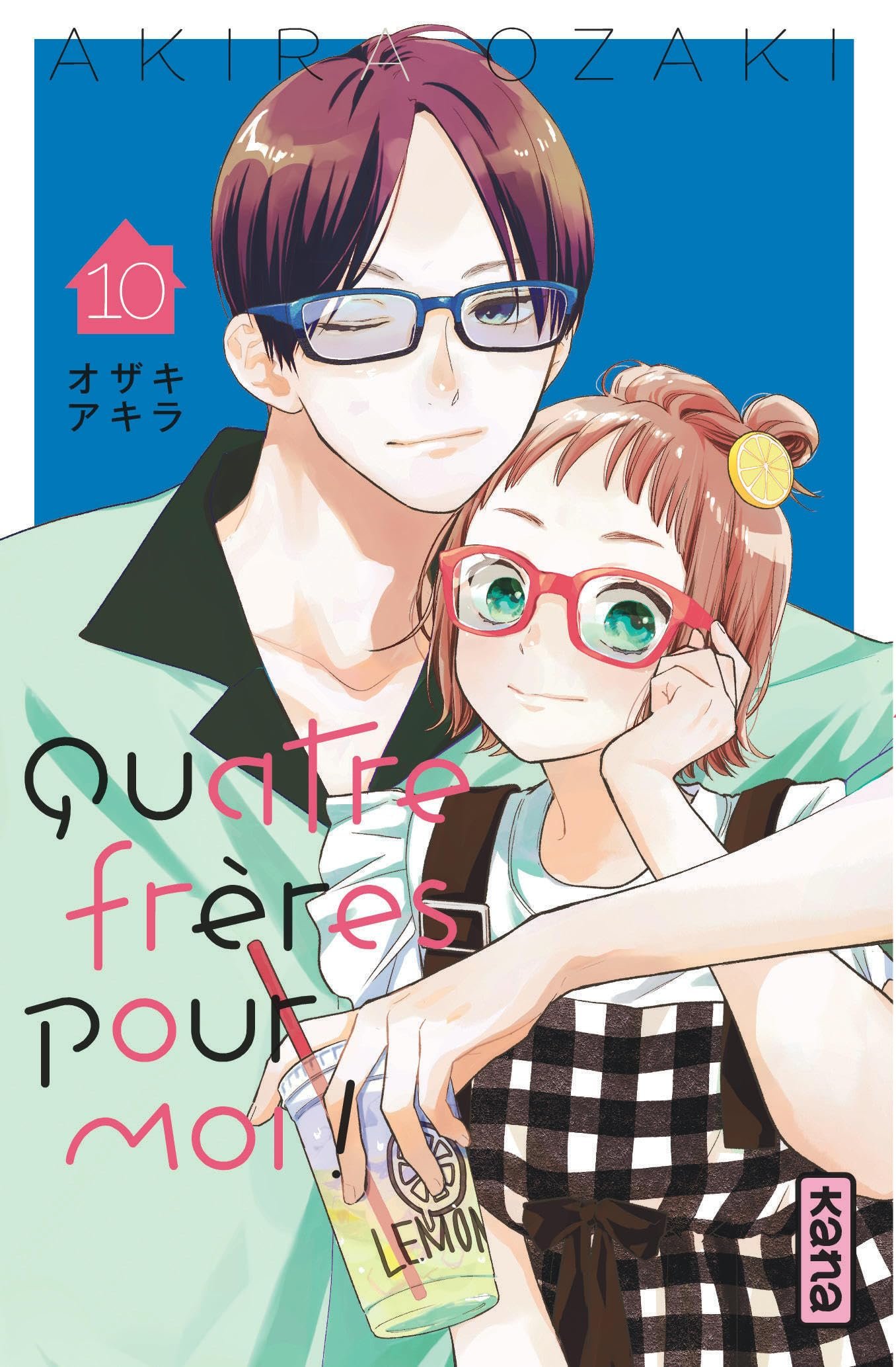 Quatre frères pour moi !  - Tome 10
