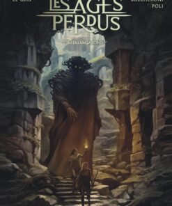 Les Âges perdus - Tome 3 - L'infini Vagabond