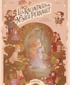 Les racontages de M'sieu Perrault - Tome 3 - Pensées de printemps