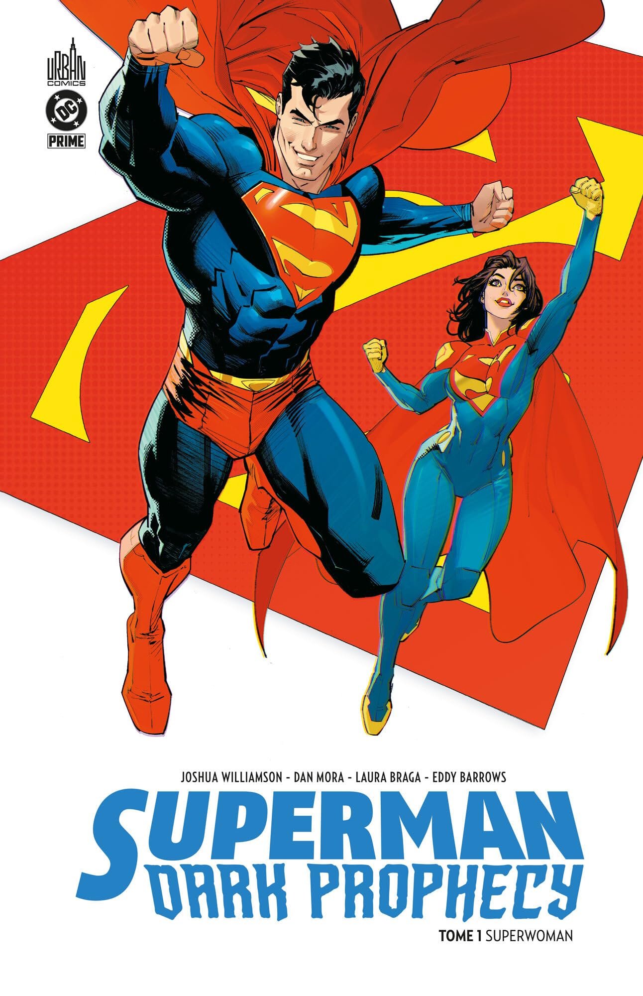 Superman Dark Prophecy Tome 1
