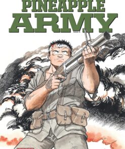 Pineapple Army - Tome 3
