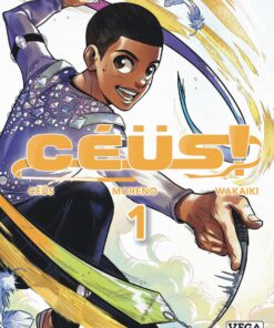 Céüs ! - Tome 1