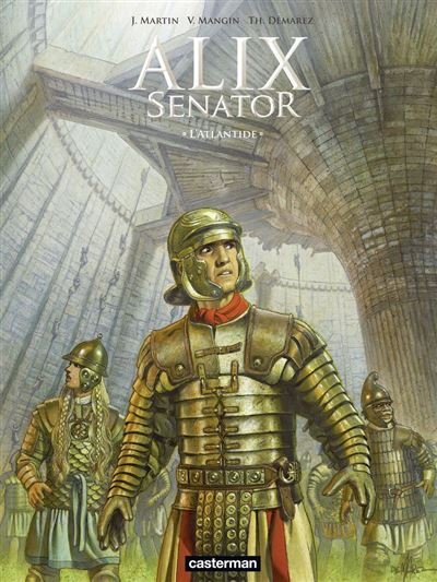 Alix Senator (Tome 16) - L'Atlantide - Thierry Demarez - Casterman - ebook (ePub illustré) - Bande dessinée
