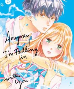 Anyway, I'm falling in love with you T05