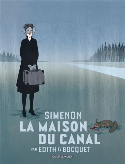 Collection Simenon, les romans durs - La Maison du canal