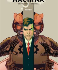 EX MACHINA - Tome 4