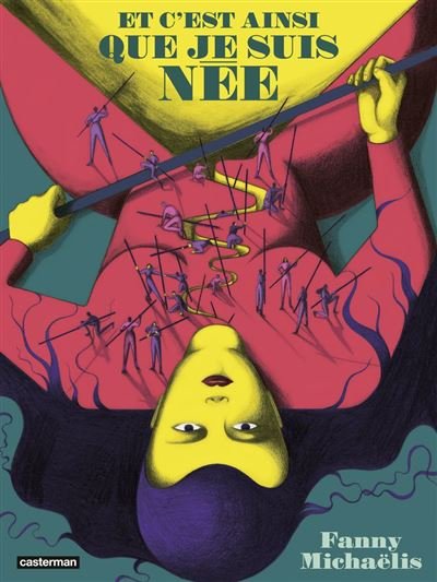 Et c'est ainsi que je suis née - Fanny Michaëlis - Casterman - ebook (ePub illustré) - Bande dessinée