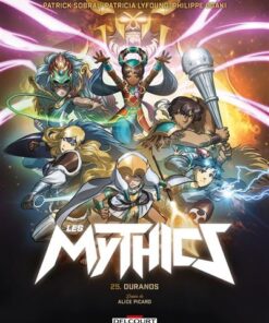 Les Mythics T25 Ouranos - Philippe Ogaki - Delcourt - ebook (ePub illustré) - Bande dessinée jeunesse
