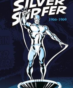 Silver Surfer: L'intégrale 1966-1968 (T01)