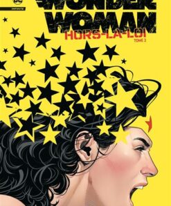 Wonder Woman: Hors-la-loi tome 2