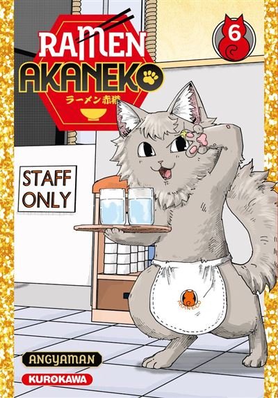 Ramen Akaneko - Tome 6 -  Angyaman - Kurokawa - ebook (ePub illustré) - Manga