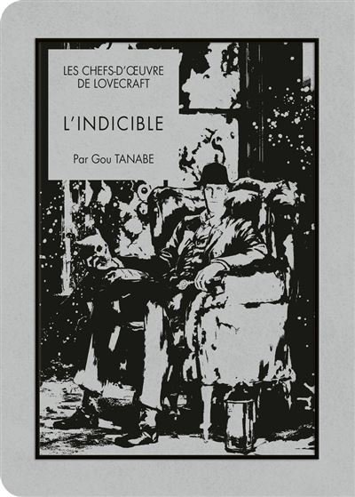 Les chefs-d'oeuvre de Lovecraft - L'Indicible -  H. P. Lovecraft - Ki-oon - ebook (ePub illustré) - Manga