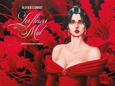 Les Fleurs du mal (Ledroit) - Olivier Ledroit - Glénat bd - ebook (ePub illustré) - Bande dessinée