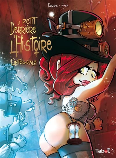 Le Petit Derrière de l'Histoire - L'intégrale - Katia Even - Tabou - cartonné - Bande dessinée