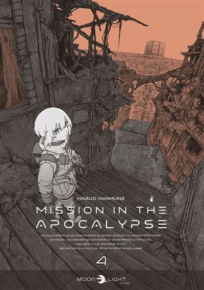 Mission in the apocalypse T04 - Haruo Iwamune - Delcourt - ebook (ePub illustré) - Manga