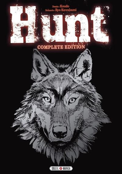 Hunt NED - Complete Edition - Ryo Kawakami - Soleil - ebook (ePub illustré) - Manga
