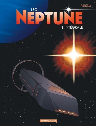 Neptune - Intégrale -  Léo - Dargaud - ebook (ePub illustré) - Bande dessinée