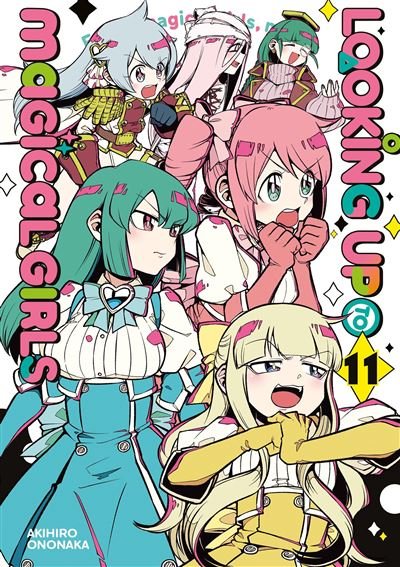 Looking up to Magical Girls - Tome 11 - Akihiro Ononaka - Meian - broché - Manga
