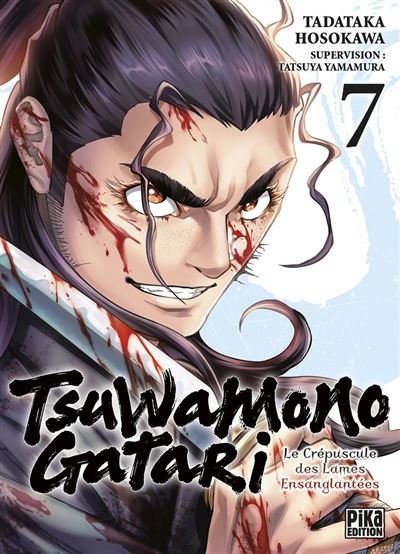 Tsuwamonogatari T07 Le crépuscule des lames ensanglantées - Tadataka Hosokawa - Pika - ebook (ePub illustré) - Manga