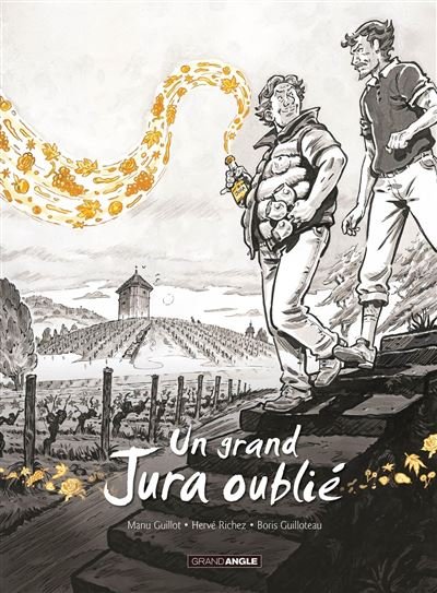 Un grand Jura oublié - vol. 02 - histoire complète - nouvelle