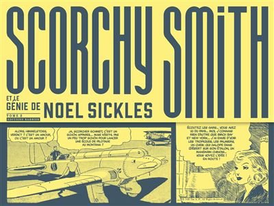 Scorchy Smith et le génie de Noel Sickles - tome 2 - Noel Sickles - Barbier Editions - relié - Bande dessinée